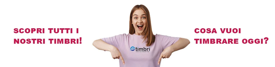 Scopri i nostri timbri